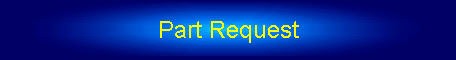 Part Request